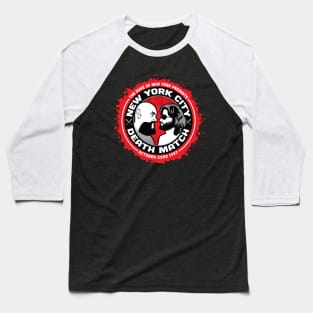 NYC Death Match Baseball T-Shirt